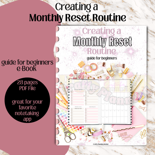 Beginner’s Guide to Creating a Monthly Routine - eBook